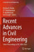 Recent Advances in Civil Engineering: Select Proceedings of ICC-Idea 2023 by Krishna R. Reddy