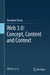 Web 3.0: Concept, Content and Context by Shenghui Cheng