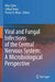 Viral and Fungal Infections of the Central Nervous: A Microbiological Perspective by Hiba Sami