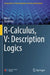R-Calculus, V: Description Logics by Wei Li