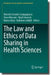 The Law and Ethics of Data Sharing in Health Sciences by Marcelo Corrales Compagnucci