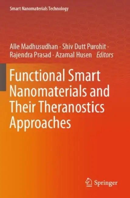 Functional Smart Nanomaterials and Their Theranost by Alle Madhusudhan