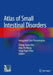 Atlas of Small Intestinal Disorders: Integrated Case Presentation by Cheng-Tang Chiu