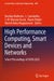High Performance Computing, Smart Devices and Networks: Select Proceedings of Chsn 2022 by Ruchika Malhotra
