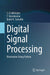 Digital Signal Processing: Illustration Using Python by S Esakkirajan