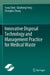 Innovative Disposal Technology and Management Practice for Medical Waste by Yang Chen