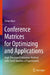 Conference Matrices for Optimizing and Applications: High-Precision Estimation Method with Small Number of Experiments by Teruo Mori