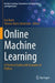 Online Machine Learning: A Practical Guide with Examples in Python by Eva Bartz