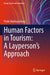 Human Factors in Tourism: A Layperson's Approach by Prabir Mukhopadhyay