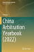 China Arbitration Yearbook (2022) by Yifei Lin