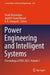 Power Engineering and Intelligent Systems: Proceedings of Peis 2023 by Vivek Shrivastava