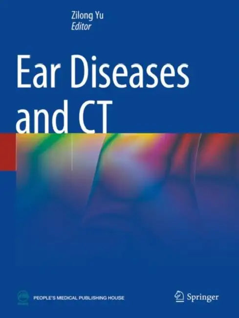 Ear Diseases and CT by Zilong Yu
