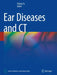 Ear Diseases and CT by Zilong Yu