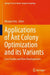 Applications of Ant Colony Optimization and its Variants: Case Studies and New Developments by Nilanjan Dey
