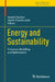 Energy and Sustainability: Processes, Modelling and Optimization by Anand Chauhan