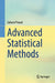 Advanced Statistical Methods by Prasad, Sahana