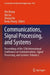 Communications, Signal Processing, and Systems: Proceedings of the 12th International Conference on Communications, Signal Processing, and Systems: Vo by Wei Wang