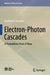 Electron-Photon Cascades: A Probabilistic Point of View by Vladimir V. Uchaikin