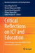 Critical Reflections on ICT and Education: Selected Papers from the Hkaect 2023 International Conference by Anna Wing Bo Tso