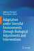 Adaptation Under Stressful Environments Through Biological Adjustments and Interventions by Rajkumar Tulsawani