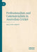 Professionalism and Commercialism in Australian Cr by Malcolm Abbott
