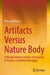 Artifacts Versus Nature Body: A Wealth-Additive Scheme of Enterprise, Economics, and Nature Managing by Masayuki Matsui