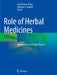 Role of Herbal Medicines: Management of Lifestyle Diseases by Amal Kumar Dhara