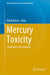 Mercury Toxicity: Challenges and Solutions by Nitish Kumar