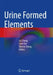 Urine Formed Elements by Lei Zheng