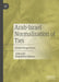 Arab-Israel Normalisation of Ties: Global Perspectives by Najimdeen Bakare
