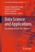Data Science and Applications: Proceedings of Icdsa 2023, Volume 2 by Satyasai Jagannath Nanda