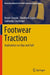 Footwear Traction: Implications on Slips and Falls by Arnab Chanda