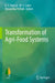 Transformation of Agri-Food Systems by K. C. Bansal