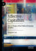Affective Capitalism: For a Critique of the Political Economy of Affect by Hangwoo Lee