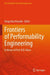 Frontiers of Performability Engineering: In Honor of Prof. K.B. Misra by Durga Rao Karanki