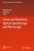 Linear and Nonlinear Optical Spectroscopy and Microscopy by Mengtao Sun