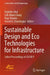 Sustainable Design and Eco Technologies for Infrastructure: Select Proceedings of Cecar 9 by Rajinder Ghai