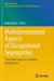 Multidimensional Aspects of Occupational Segregation: Time Series and Cross-National Comparisons by Keiko Nakao