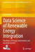 Data Science of Renewable Energy Integration: The Nexus of Energy, Environment, and Economic Growth by Yuichi Ikeda