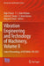 Vibration Engineering and Technology of Machinery: Select Proceedings of Vetomac XVI 2021 by Rajiv Tiwari