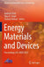 Energy Materials and Devices: Proceedings of E-Mad 2022 by Ambesh Dixit