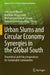 Urban Slums and Circular Economy Synergies in the Global South: Theoretical and Policy Imperatives for Sustainable Communities by Seth Asare Okyere