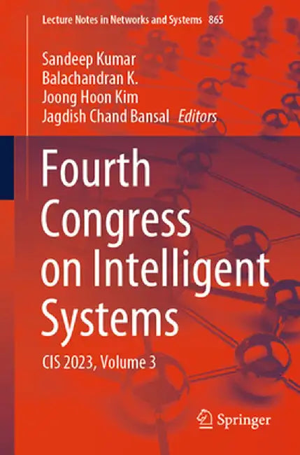 Fourth Congress on Intelligent Systems: Cis 2023, Volume 3 by Sandeep Kumar