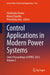 Control Applications in Modern Power Systems: Select Proceedings of Eprec 2023, Volume 3 by Shailendra Kumar