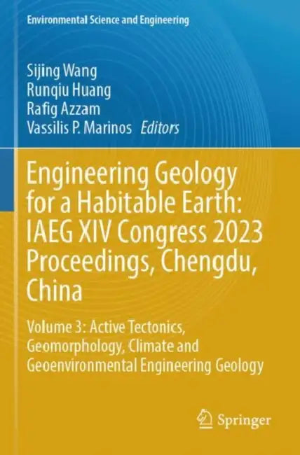 Engineering Geology for a Habitable Earth: IAEG XIV Congress 2023 Proceedings, Chengdu, China by Sijing Wang