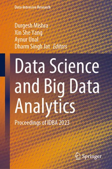 Data Science and Big Data Analytics: Proceedings of Idba 2023 by Durgesh Mishra
