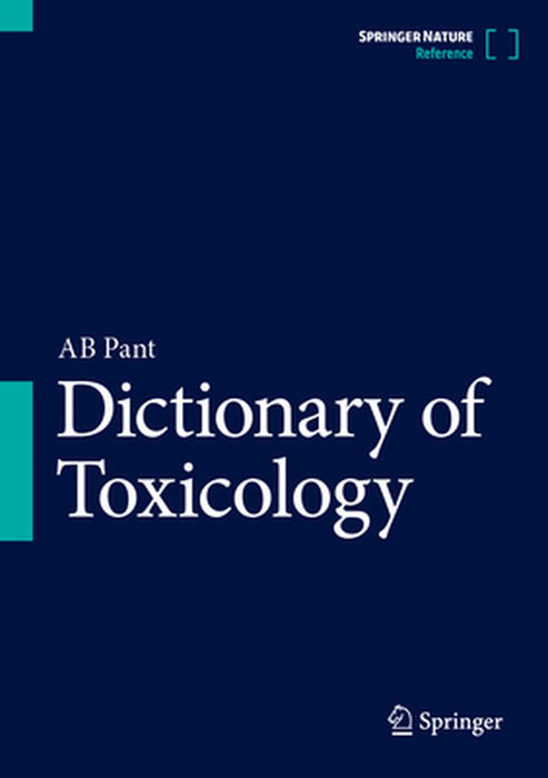 Dictionary of Toxicology by Ab Pant