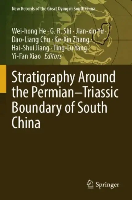 Stratigraphy Around the Permian Triassic Boundary by Wei-Hong He