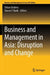Business and Management in Asia: Disruption and Change by Tobias Endress