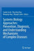 Systems Biology Approaches: Prevention, Diagnosis, and Understanding Mechanisms of Complex Diseases by Sanket Joshi